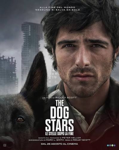 THE DOG STARS - LE STELLE DOPO LA FINE