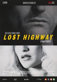 STRADE PERDUTE (LOST HIGHWAY) 4K - V. O. .