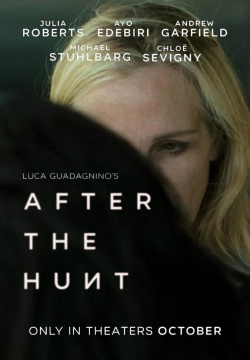 AFTER THE HUNT: DOPO LA CACCIA - V. O. .