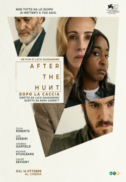 AFTER THE HUNT: DOPO LA CACCIA.