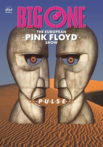 BIG ONE-European Pink Floyd Show"PULSE"
