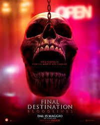 FINAL DESTINATION BLOODLINES