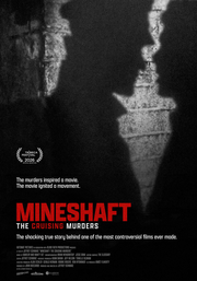 MINESHAFT: THE CRUISING MURDERS - vosit
