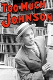 Too Much Johnson - vosit