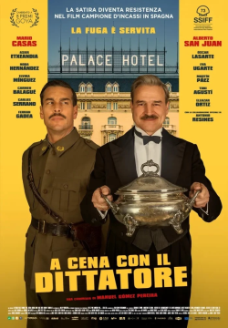 A CENA CON IL DITTATORE (THE DINNER)