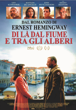 DI LA' DAL FIUME E TRA GLI ALBERI (ACROSS THE RIVE