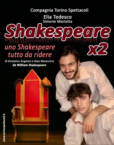 SHAKESPEARE X 2